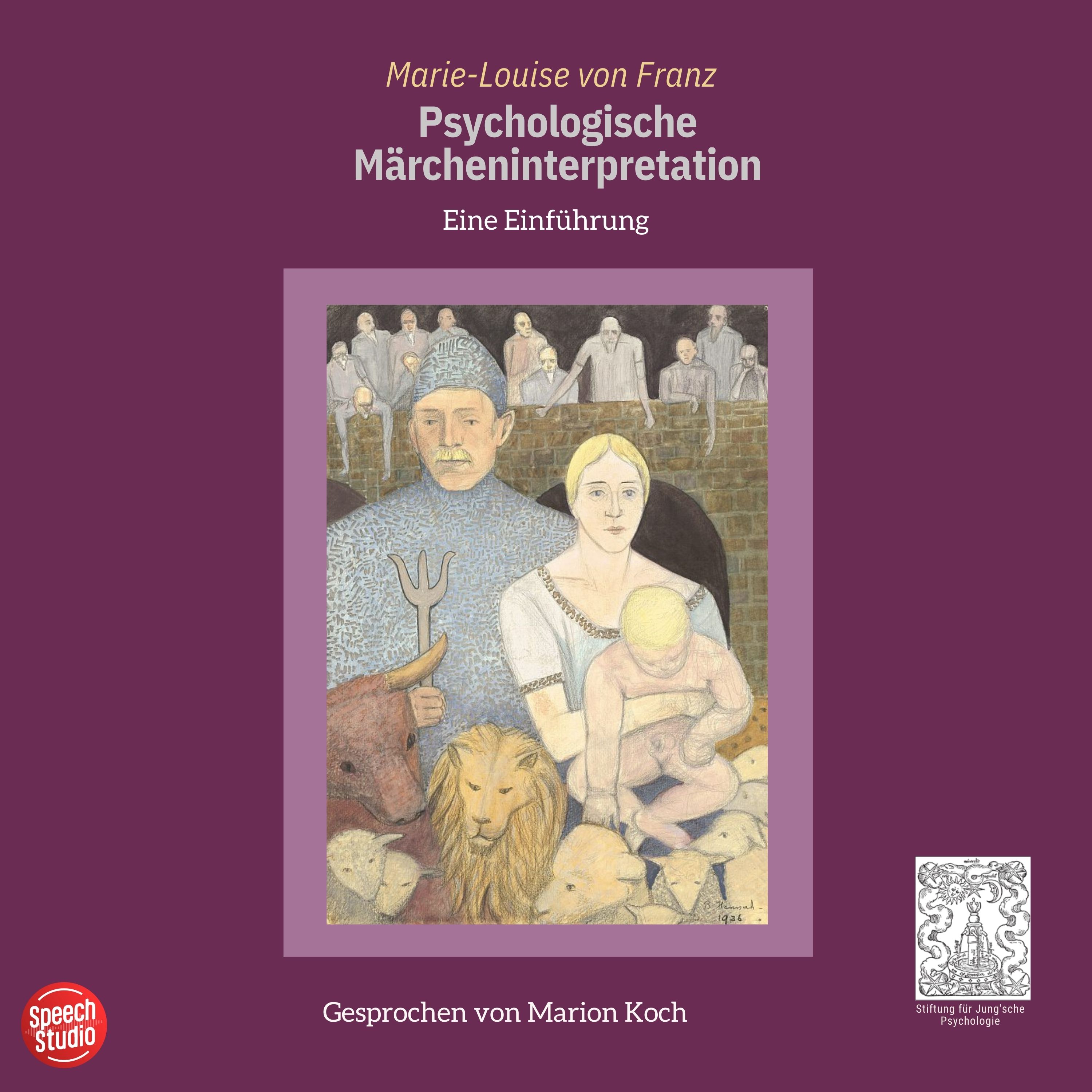 Psychologische Märcheninterpretation (Hörbuch) 2026