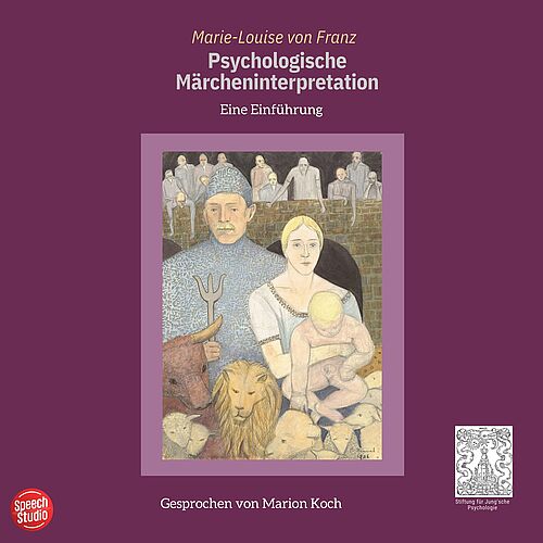 Psychologische Märcheninterpretation (Hörbuch)  2026